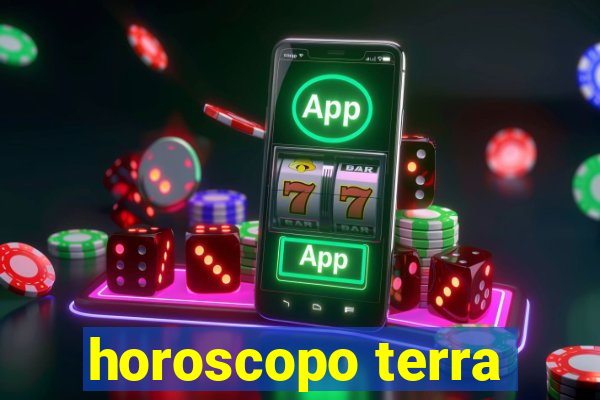horoscopo terra